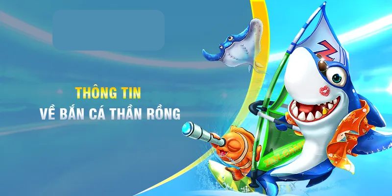 Bắn Cá Rồng Xanh Twin - Bí Mật Săn Thưởng Cực Đỉnh 2 Bắn Cá Thần Rồng - Giải Trí Đỉnh Cao, Phần Thưởng Hấp Dẫn